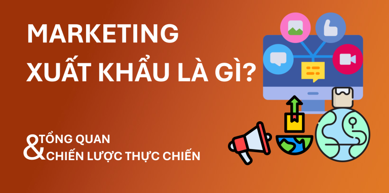 marketing xuất khẩu là gì thumbnail